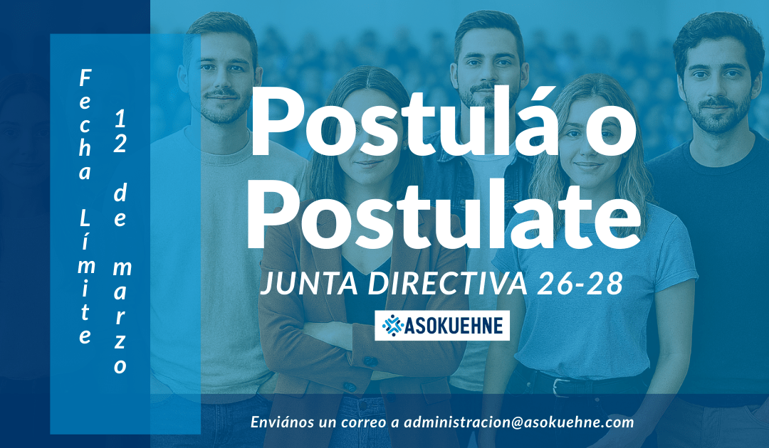 Postulaciones para la Nueva Junta Directiva